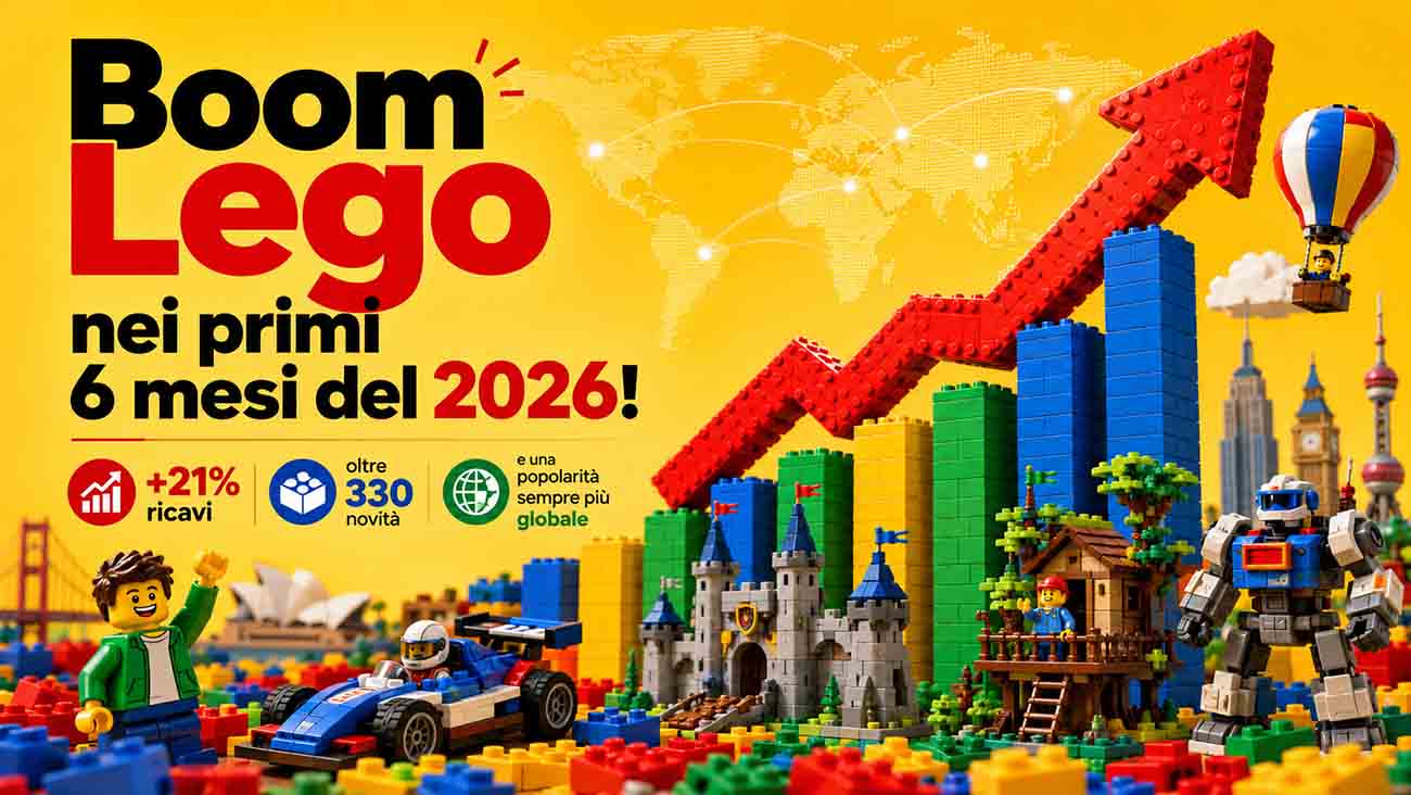 Incredibile Lego nei primi 6 mesi del 2026: record ricavi +21%
